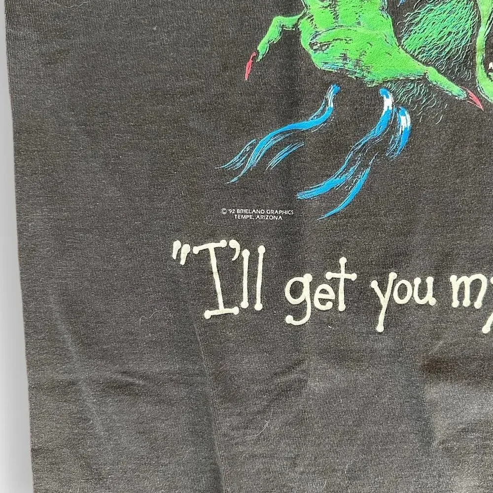 Vintage 90s Wicked Witch I'll Get You My Pretty Wizard of Oz Parody Glow Shirt